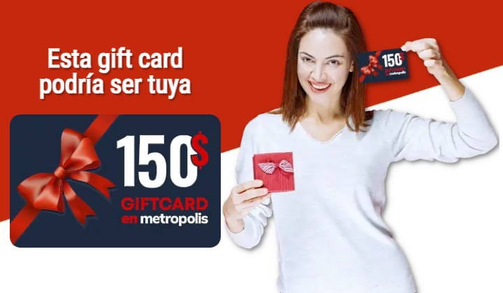 Promoción de la campaña Registrate y Gana un Gift Card de US$ 150 en Metropolis Barquisimeto con una modelo con un regalo y una gift card en sus manos